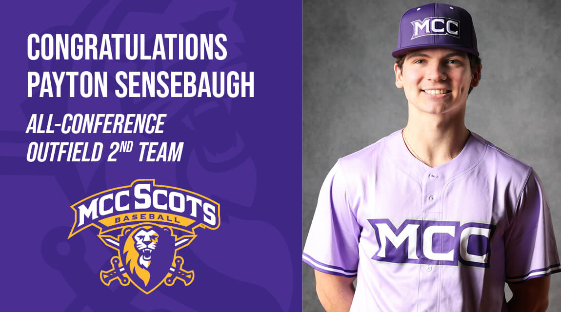 MCC Scots baseball logo next to Payton Sensebaugh in uniform, congratulated for All-Conference Outfield 2nd Team honors.